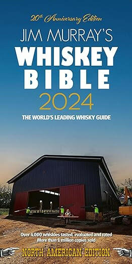 Jim Murray's Whiskey Bible 2024.